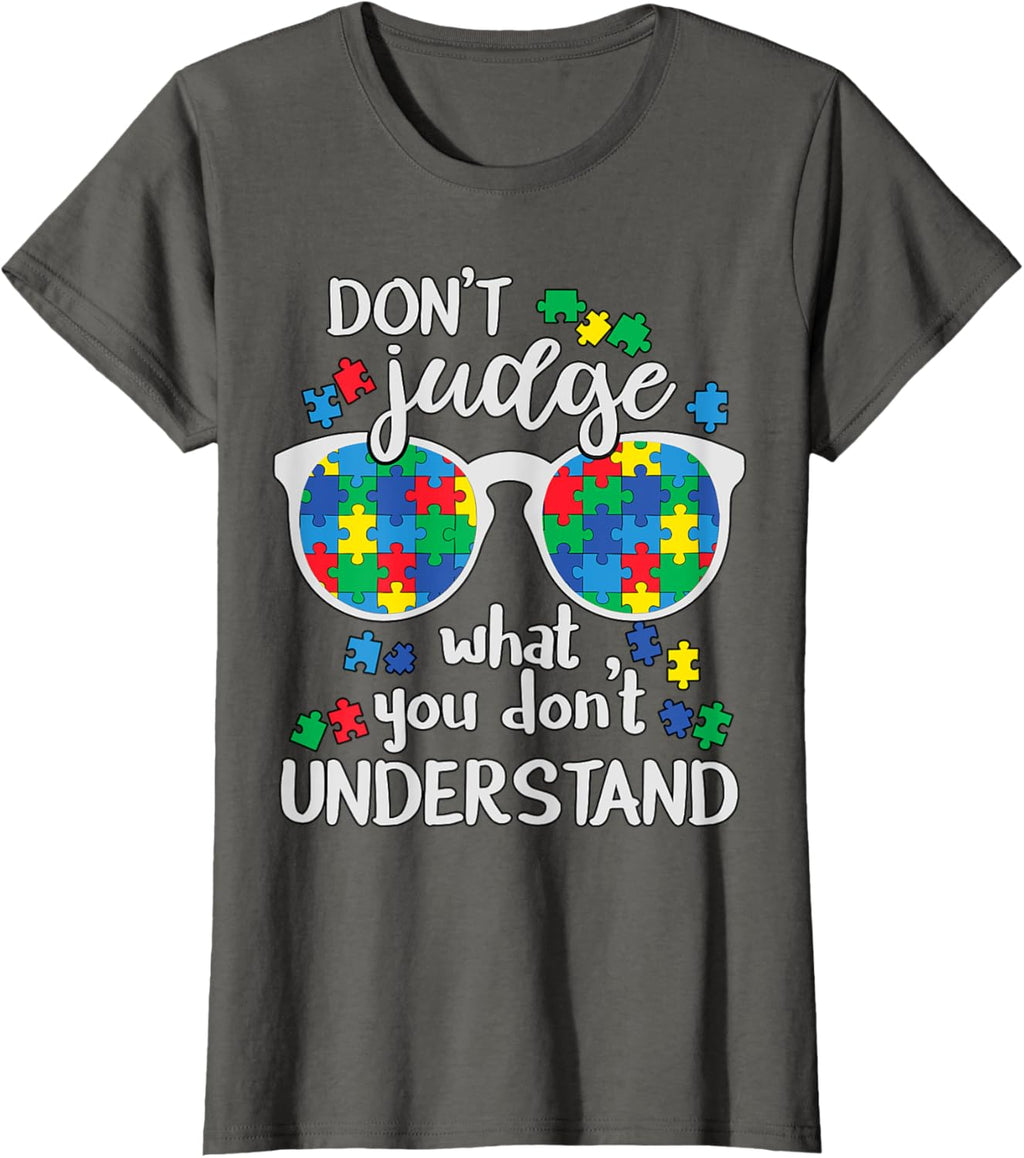 Don't Judge Understand Love Autistic Kids Autism Awareness