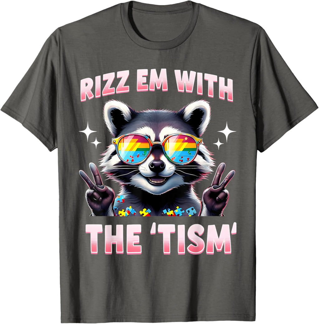 Autism Funny Rizz Em With The Tism Meme Autistic Racoon