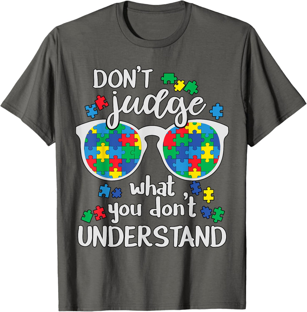 Don't Judge Understand Love Autistic Kids Autism Awareness