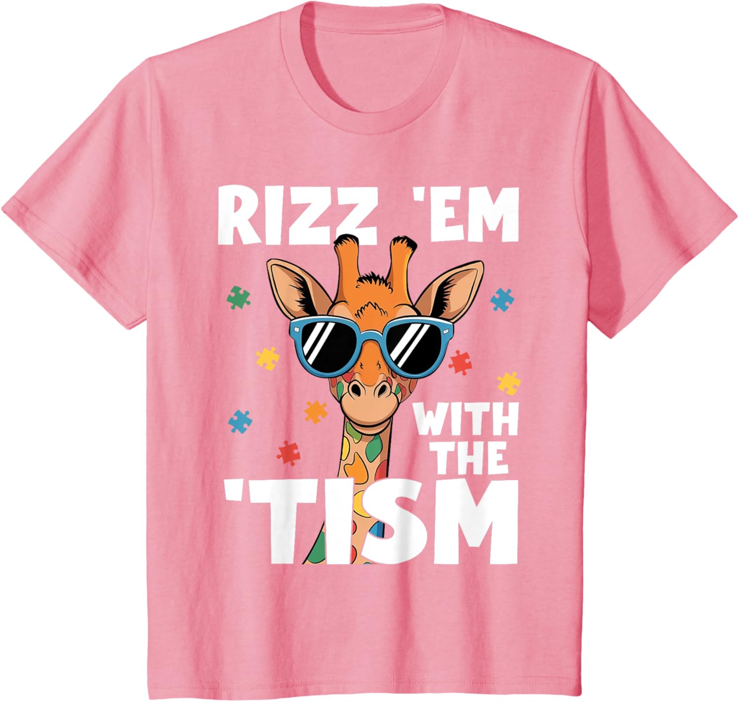 Rizz em with the tism Autism Giraffe Funny Autism Awareness