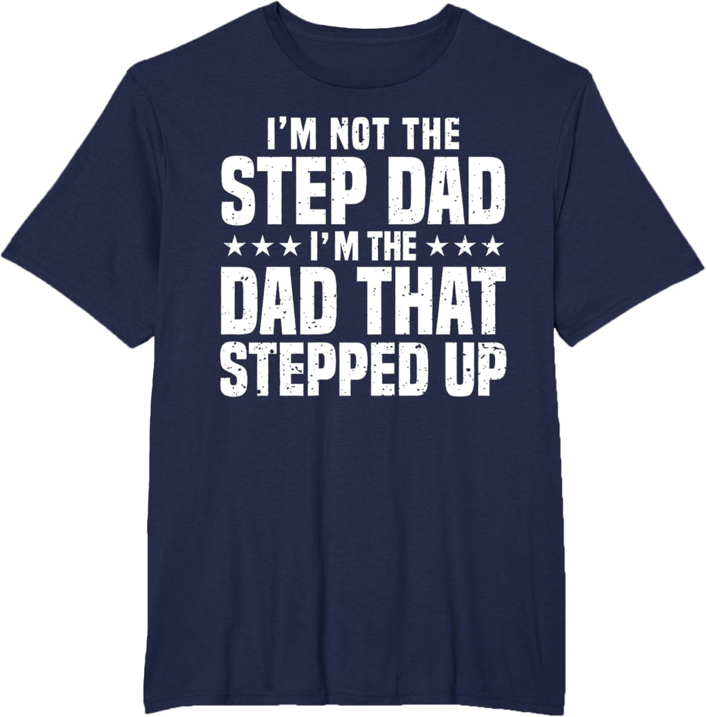 Cool Step Up Dad For Men Father World's Best Stepdad Ever