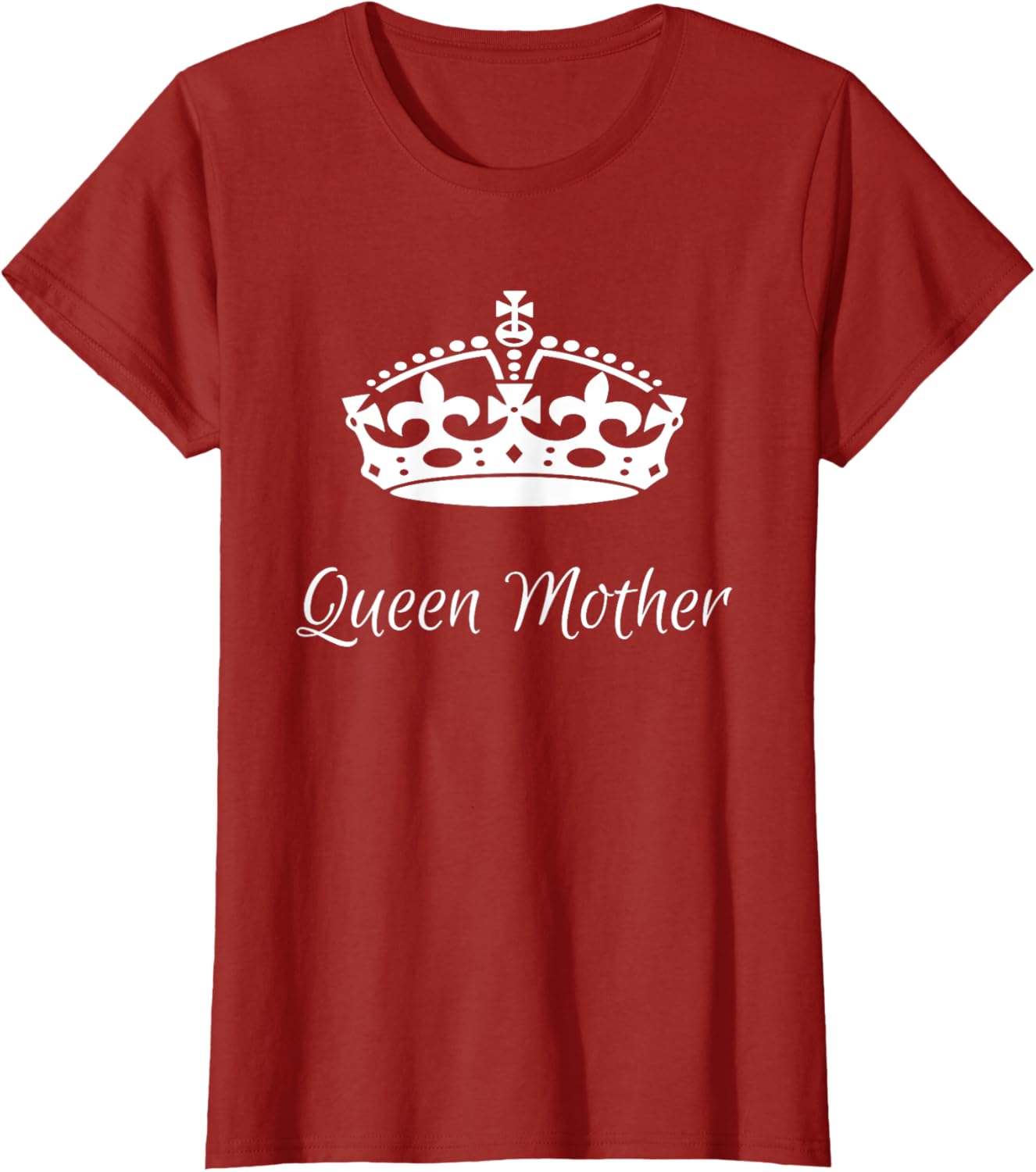 QUEEN MOTHER, best Mother's day gifts, mom, grandma t-shirts