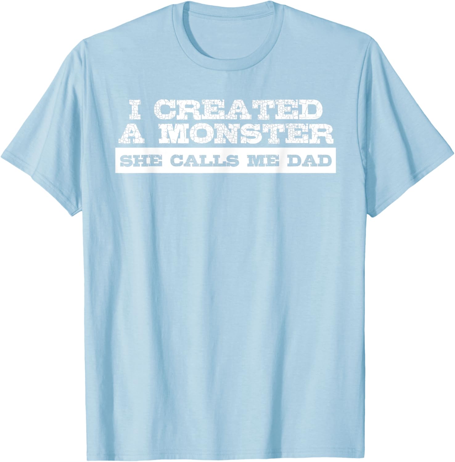 Funny Tshirt Gift for Dad from Daughter First Father's Day