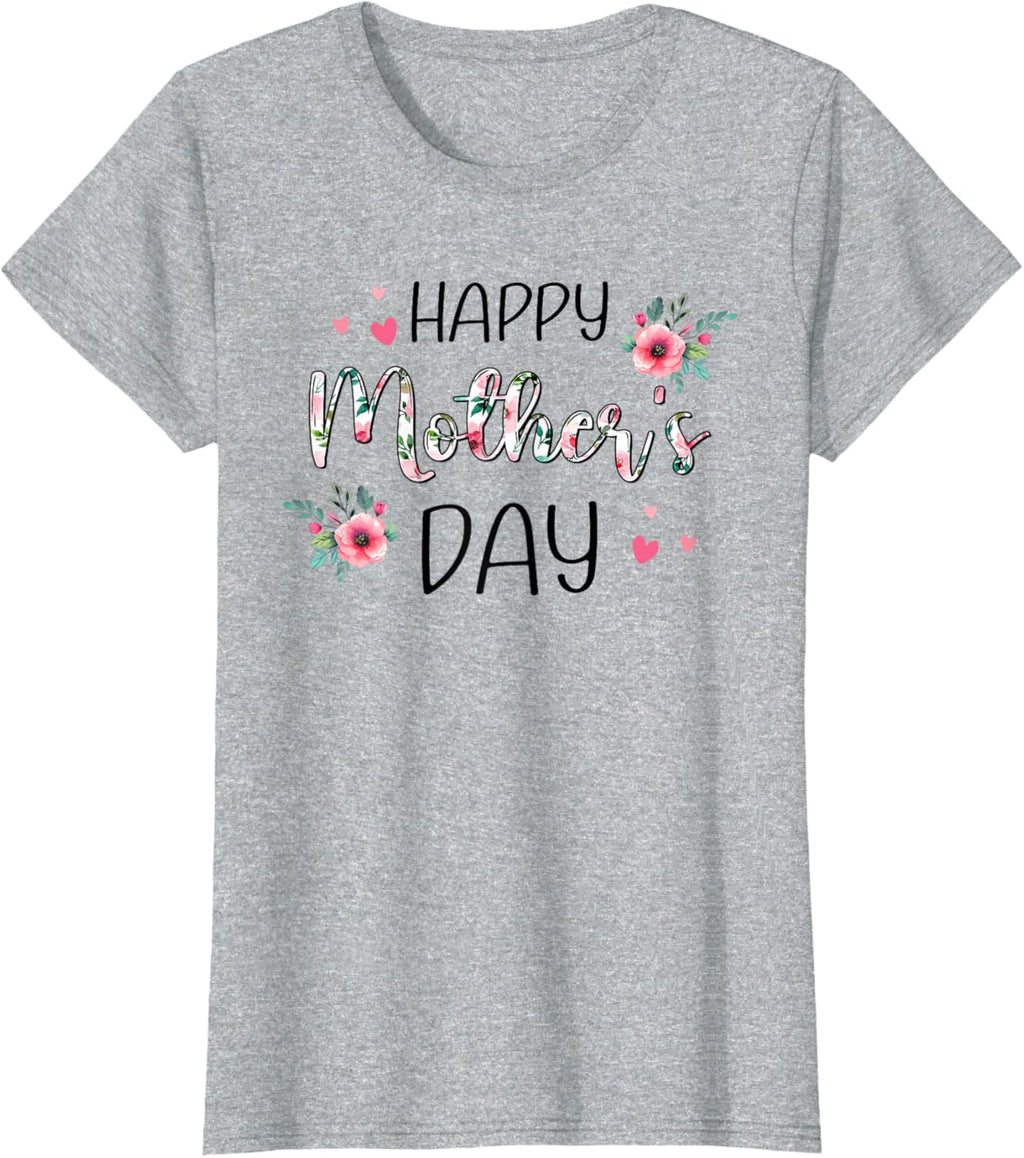 Happy Mothers Day Shirts for Women, Mom Tshirt Grandma Gift Mother Shirt
