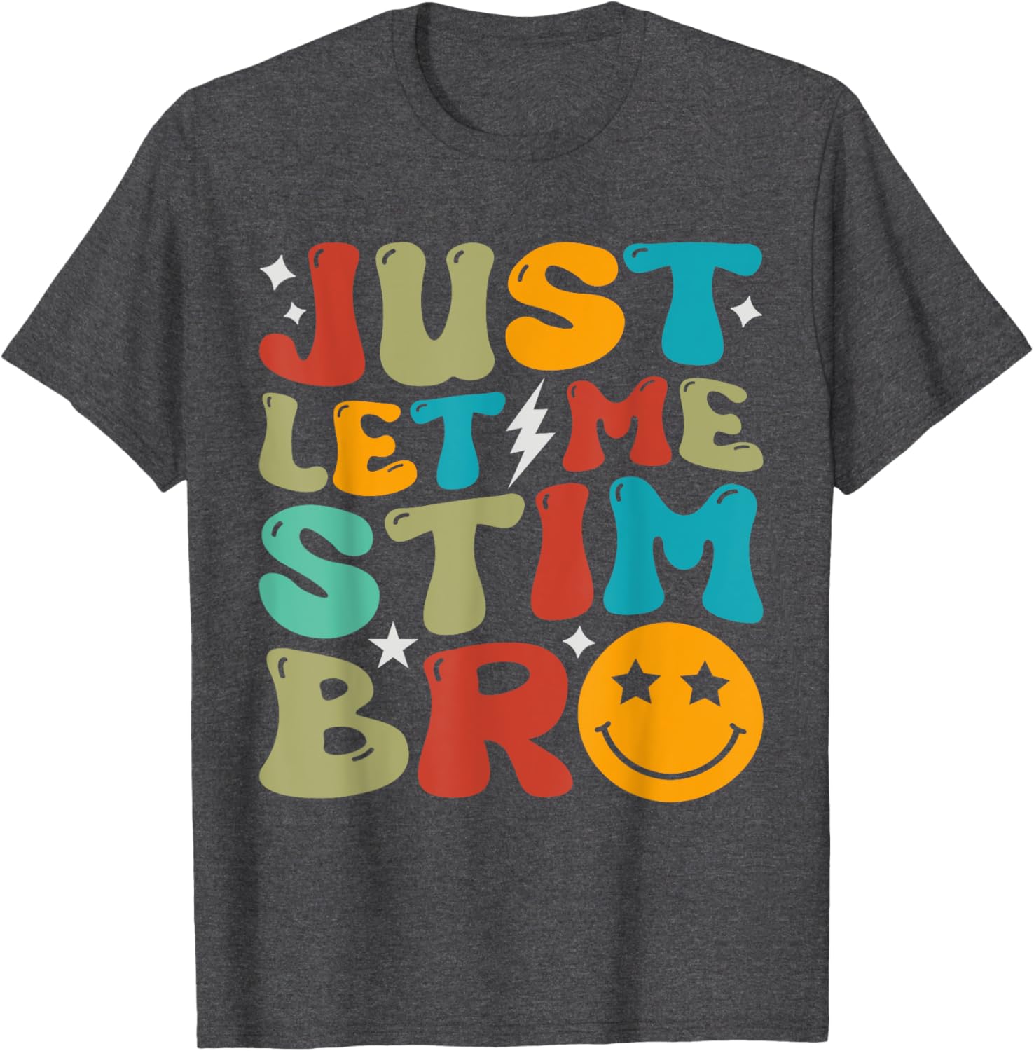 Groovy Just Let Me Stim Bro Kids Boys Funny Autism Awareness