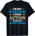 Autism Awareness I'm Not Misbehaving I Have Autism
