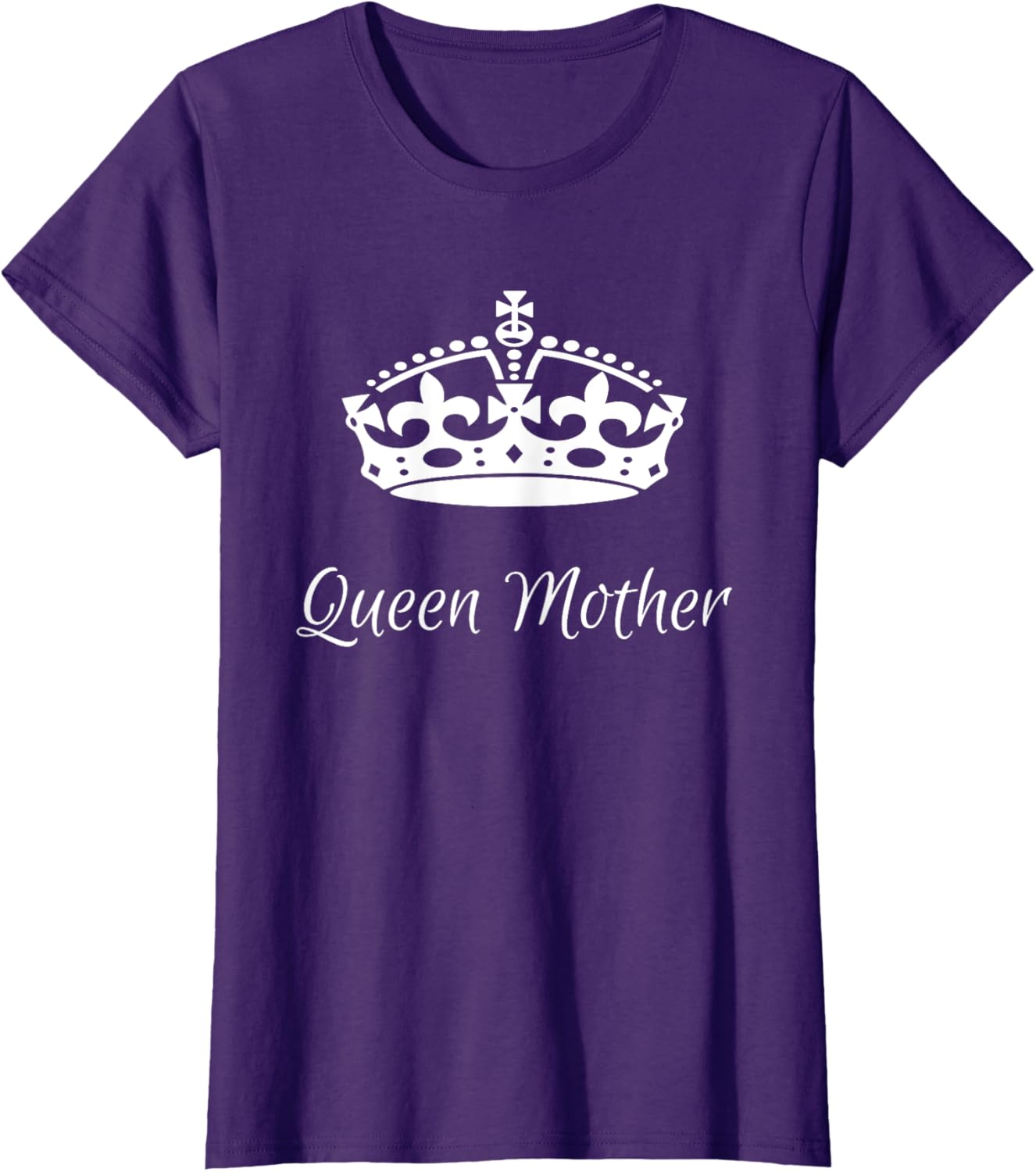 QUEEN MOTHER, best Mother's day gifts, mom, grandma t-shirts
