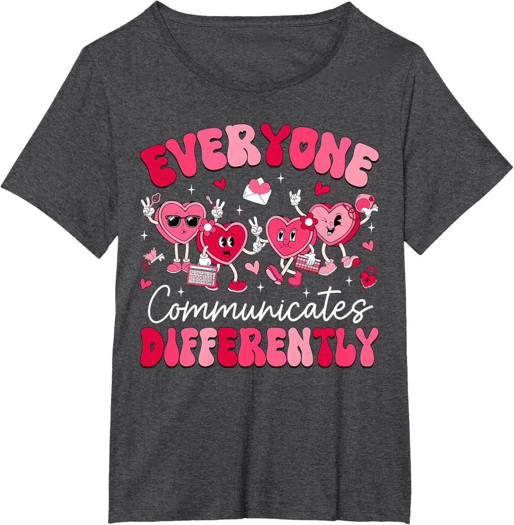 Everyone Communicates Differently Autism Valentines Day
